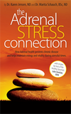 The Adrenal Stress Connection - Book